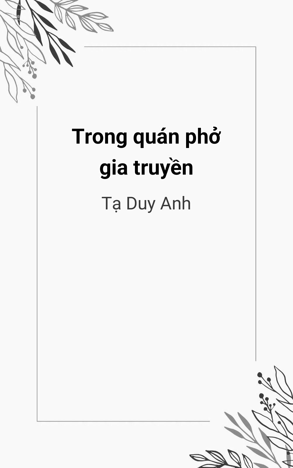 Trong Quán Phở Gia Truyền