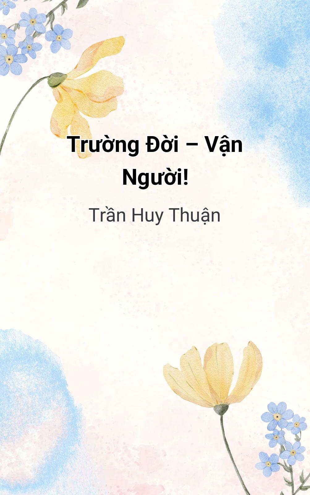 Trường Đời – Vận Người!