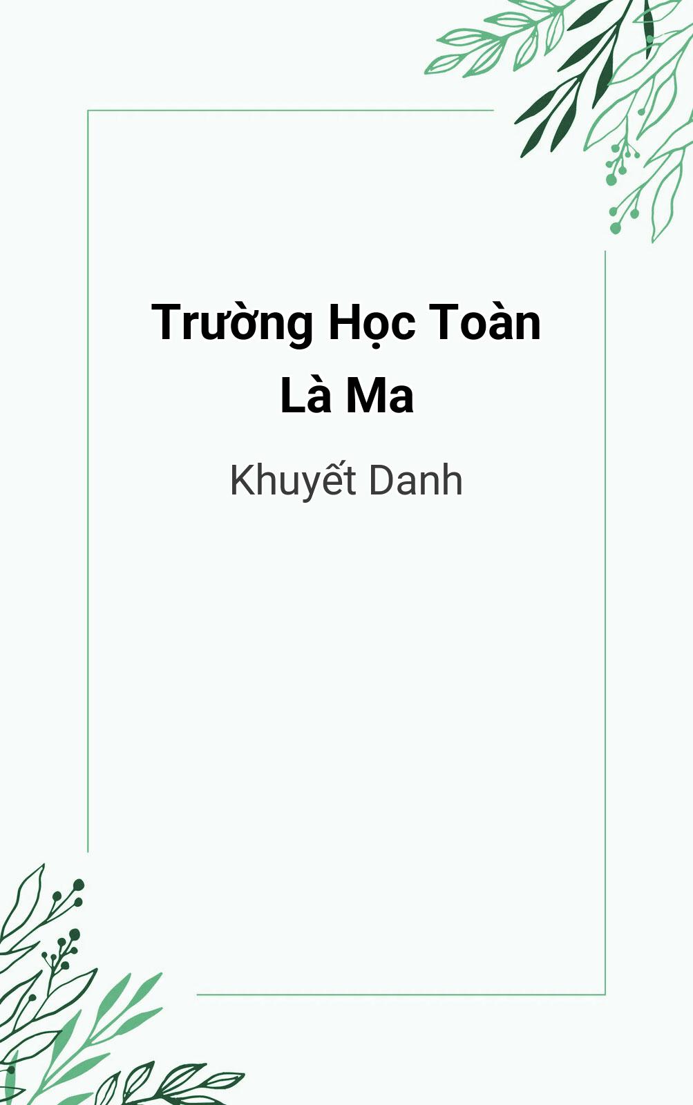 Trường Học Toàn Là Ma
