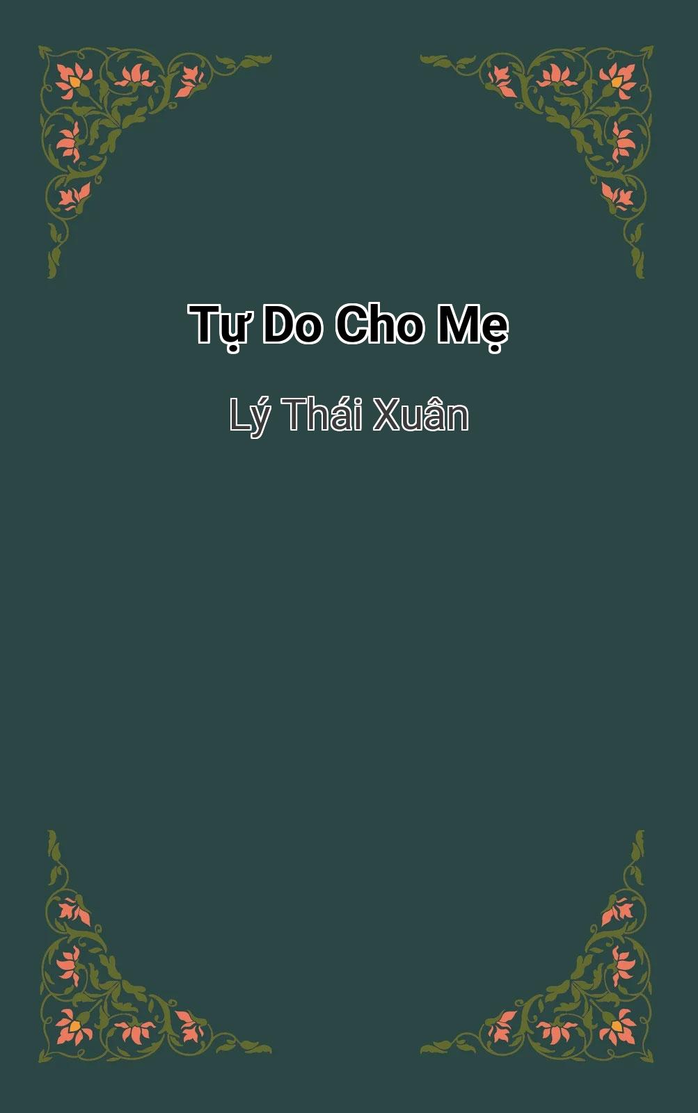 Tự Do Cho Mẹ
