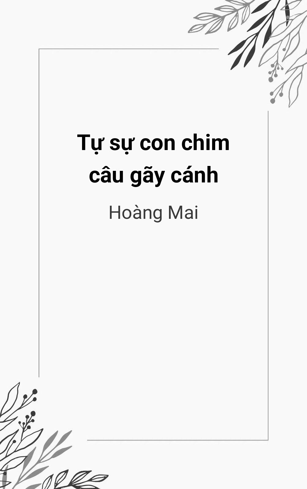 Tự Sự Con Chim Câu Gãy Cánh