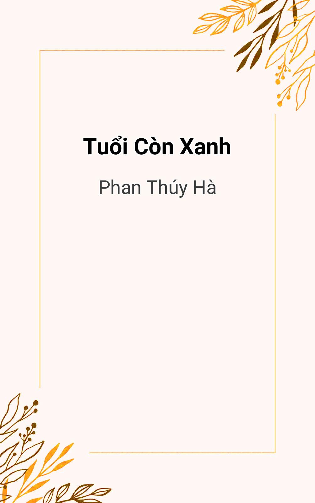 Tuổi Còn Xanh