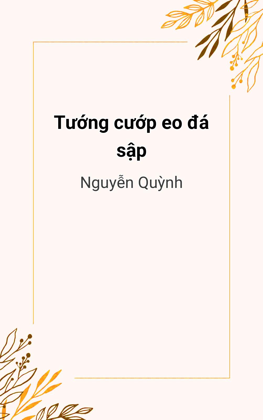 Tướng Cướp Eo Đá Sập