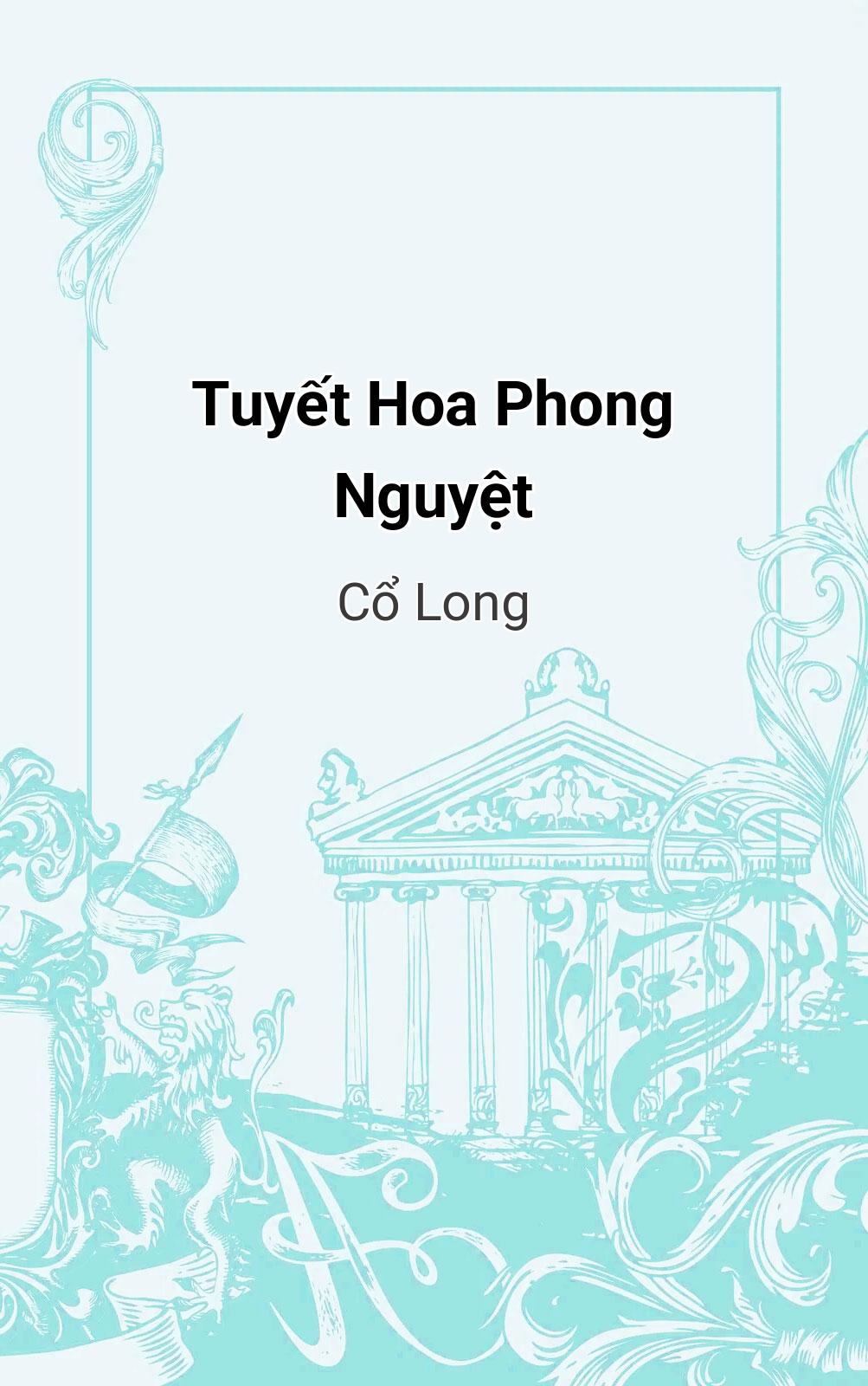 Tuyết Hoa Phong Nguyệt