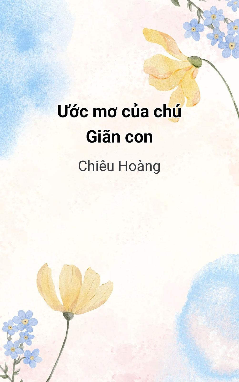 Ước Mơ Của Chú Giãn Con