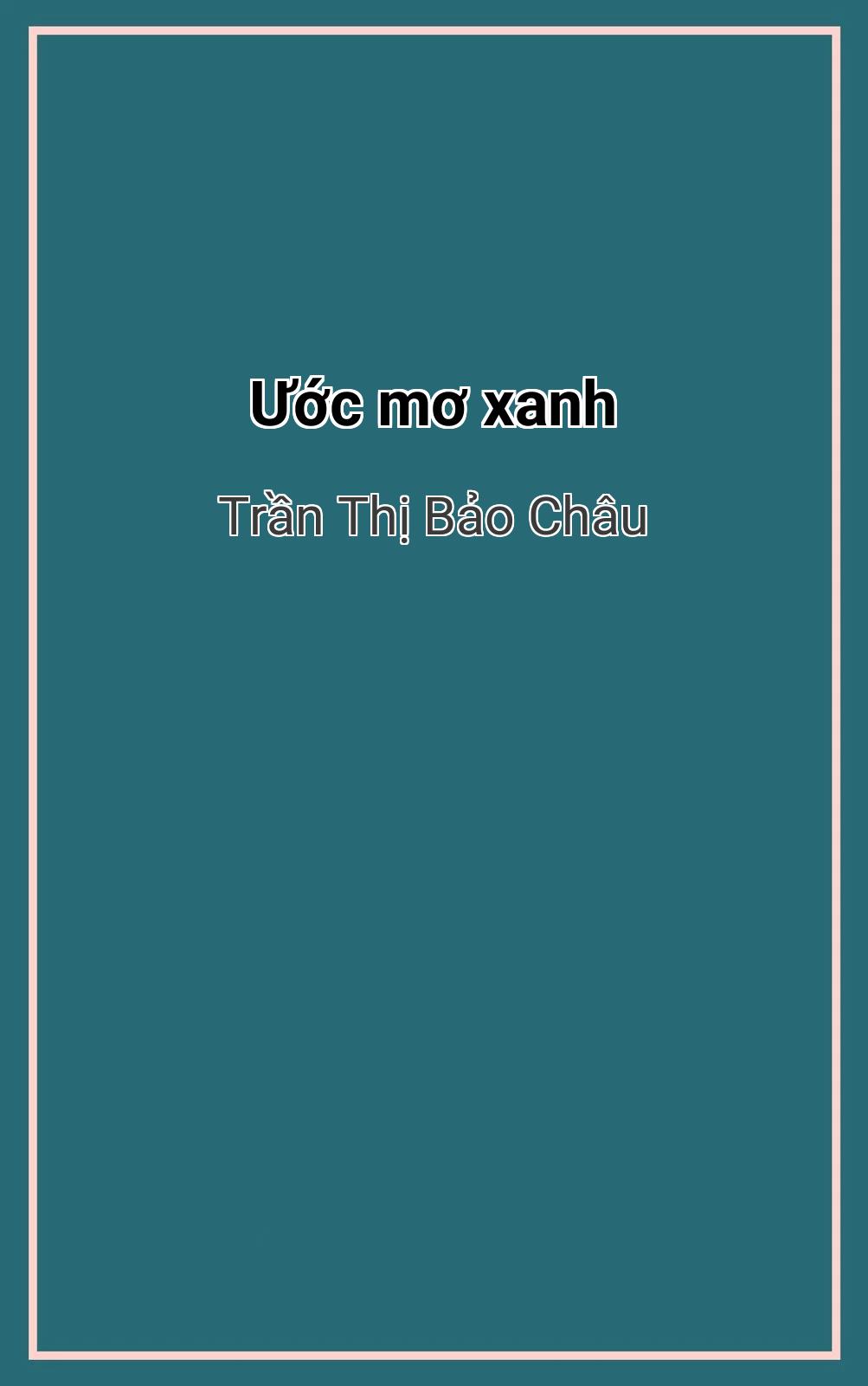 Ước Mơ Xanh