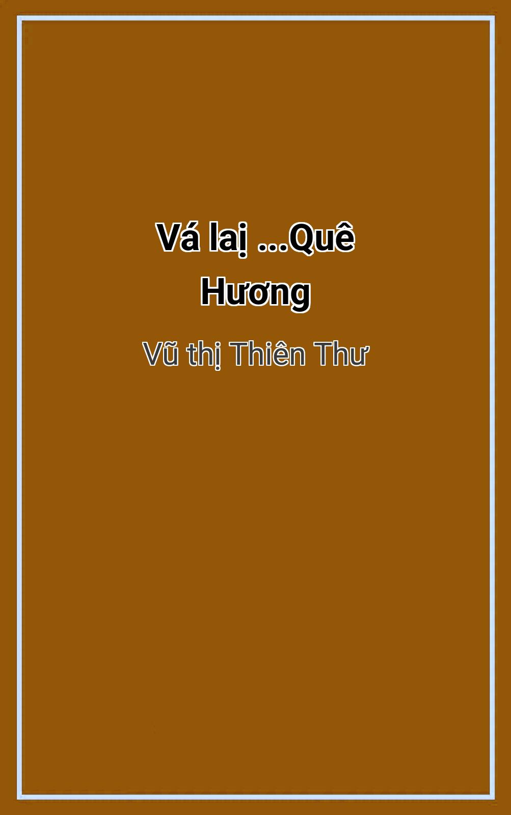 Vá Laị ...Quê Hương
