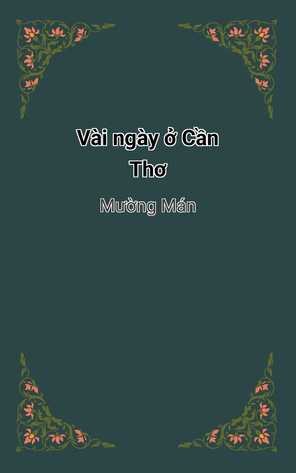 Vài Ngày Ở Cần Thơ