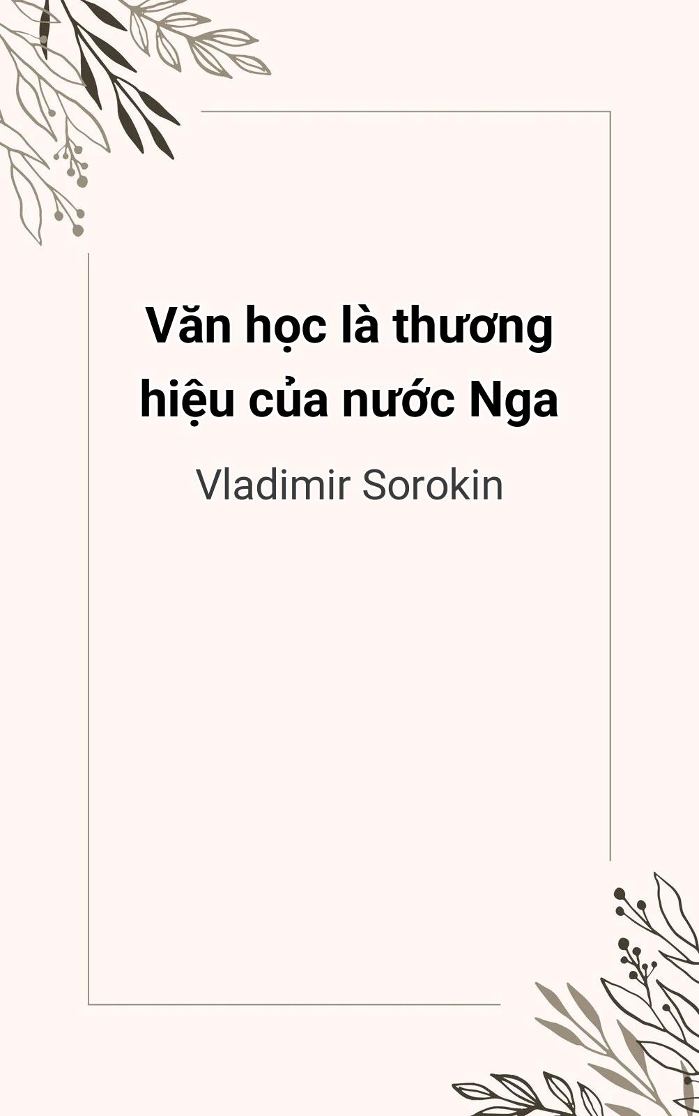 Văn Học Là Thương Hiệu Của Nước Nga