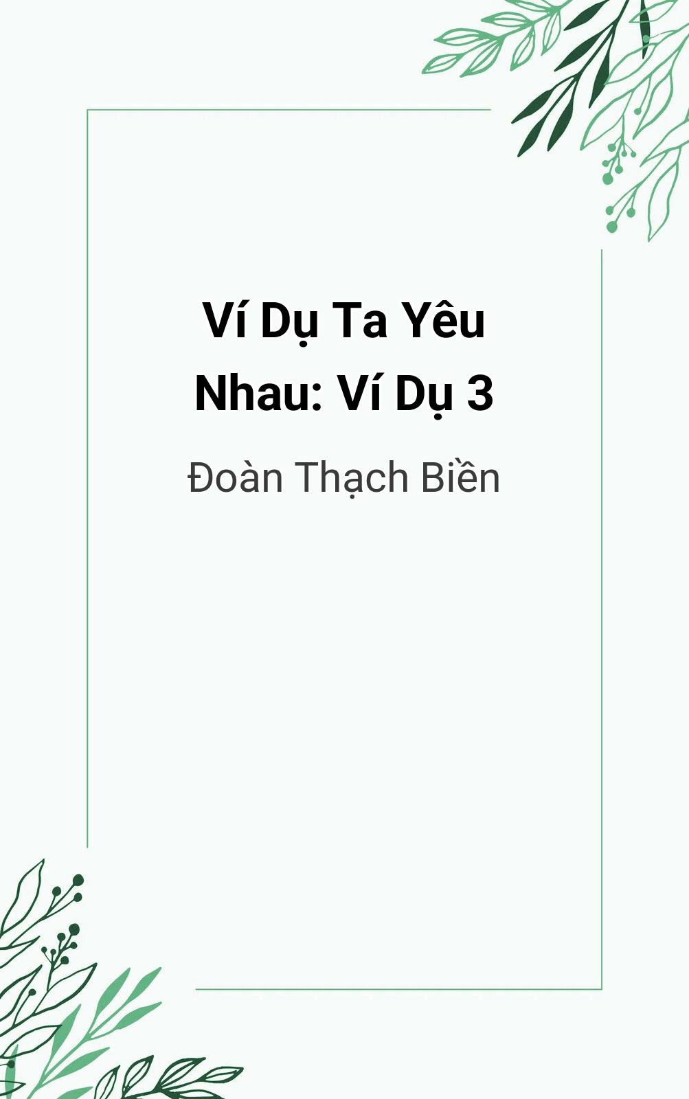 Ví Dụ Ta Yêu Nhau: Ví Dụ 3