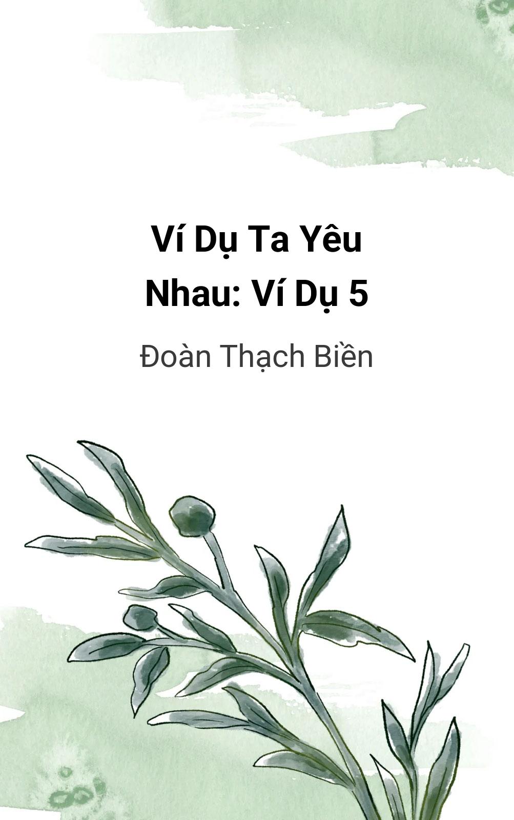 Ví Dụ Ta Yêu Nhau: Ví Dụ 5