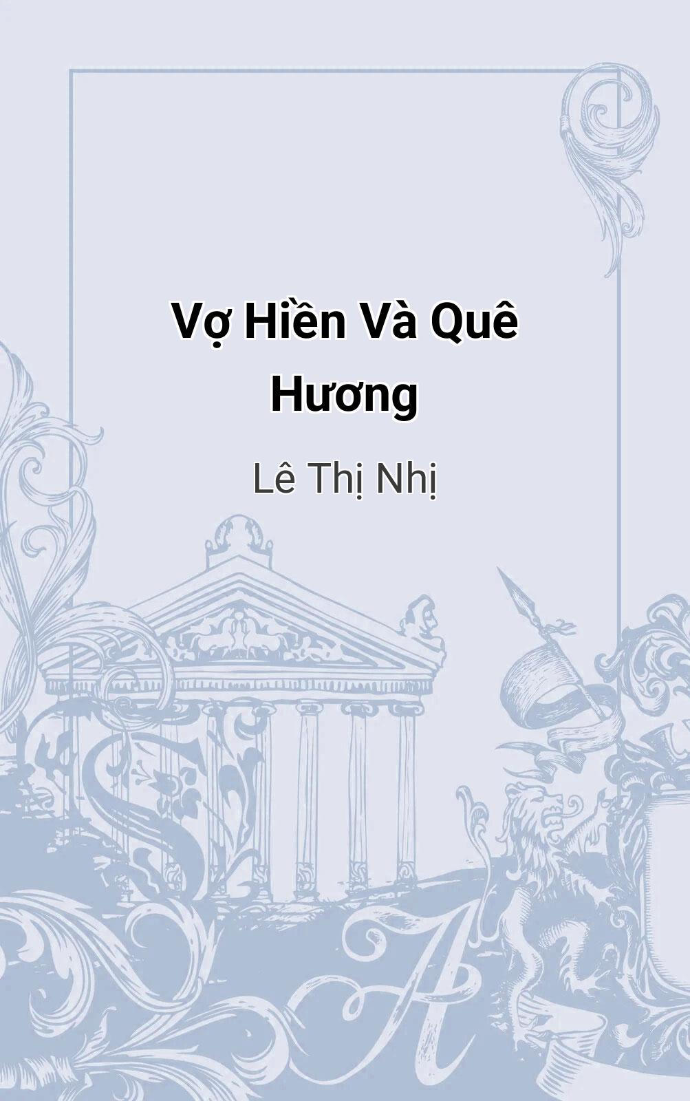 Vợ Hiền Và Quê Hương