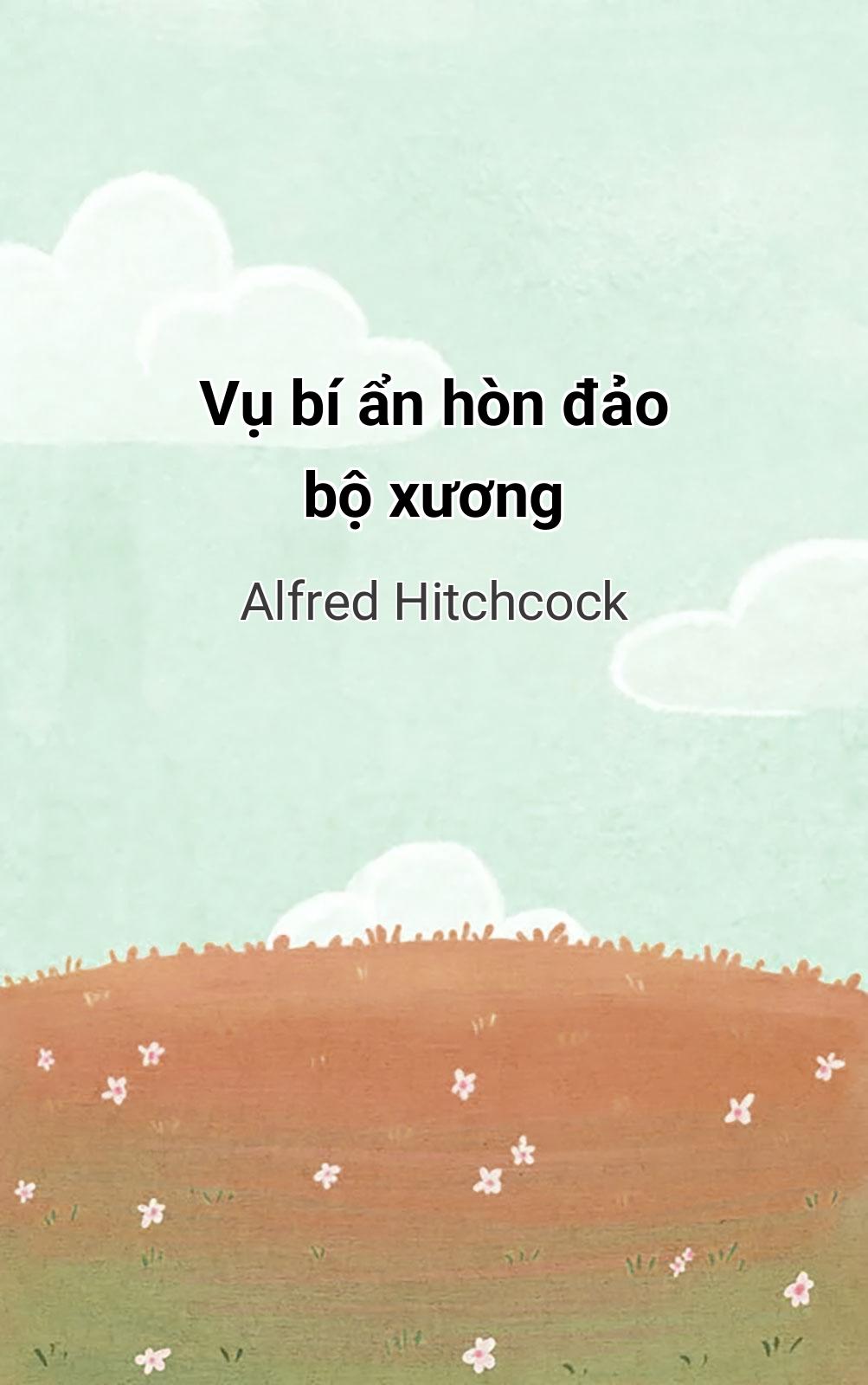 Vụ Bí Ẩn Hòn Đảo Bộ Xương