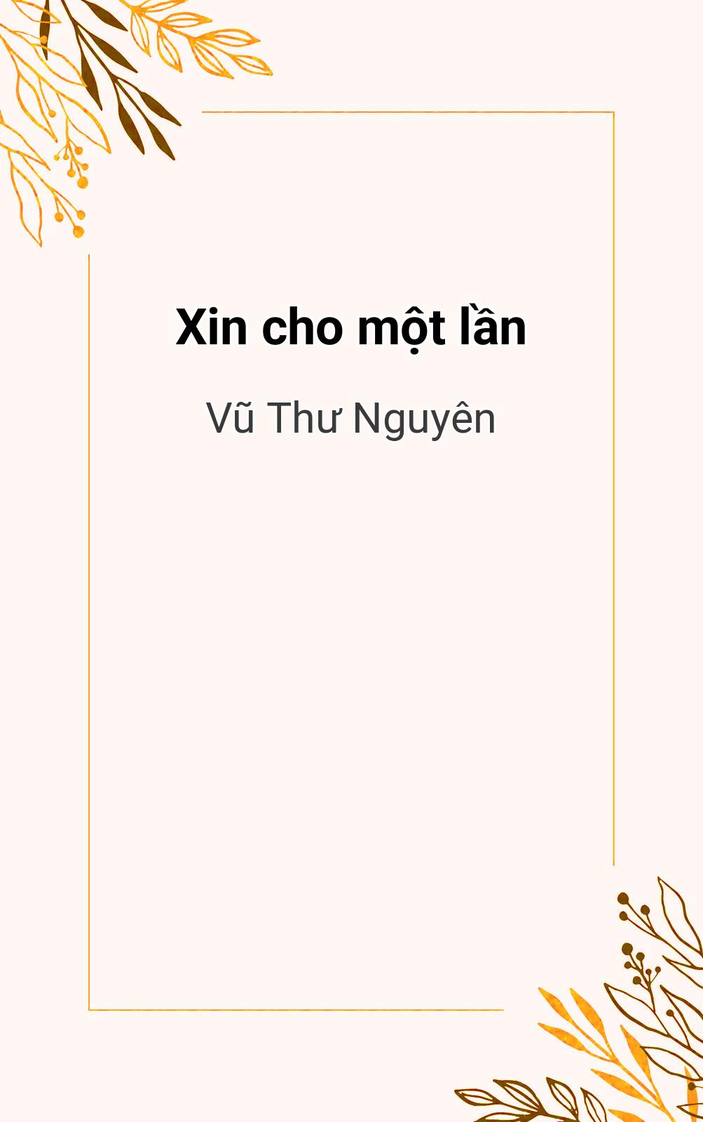 Xin Cho Một Lần