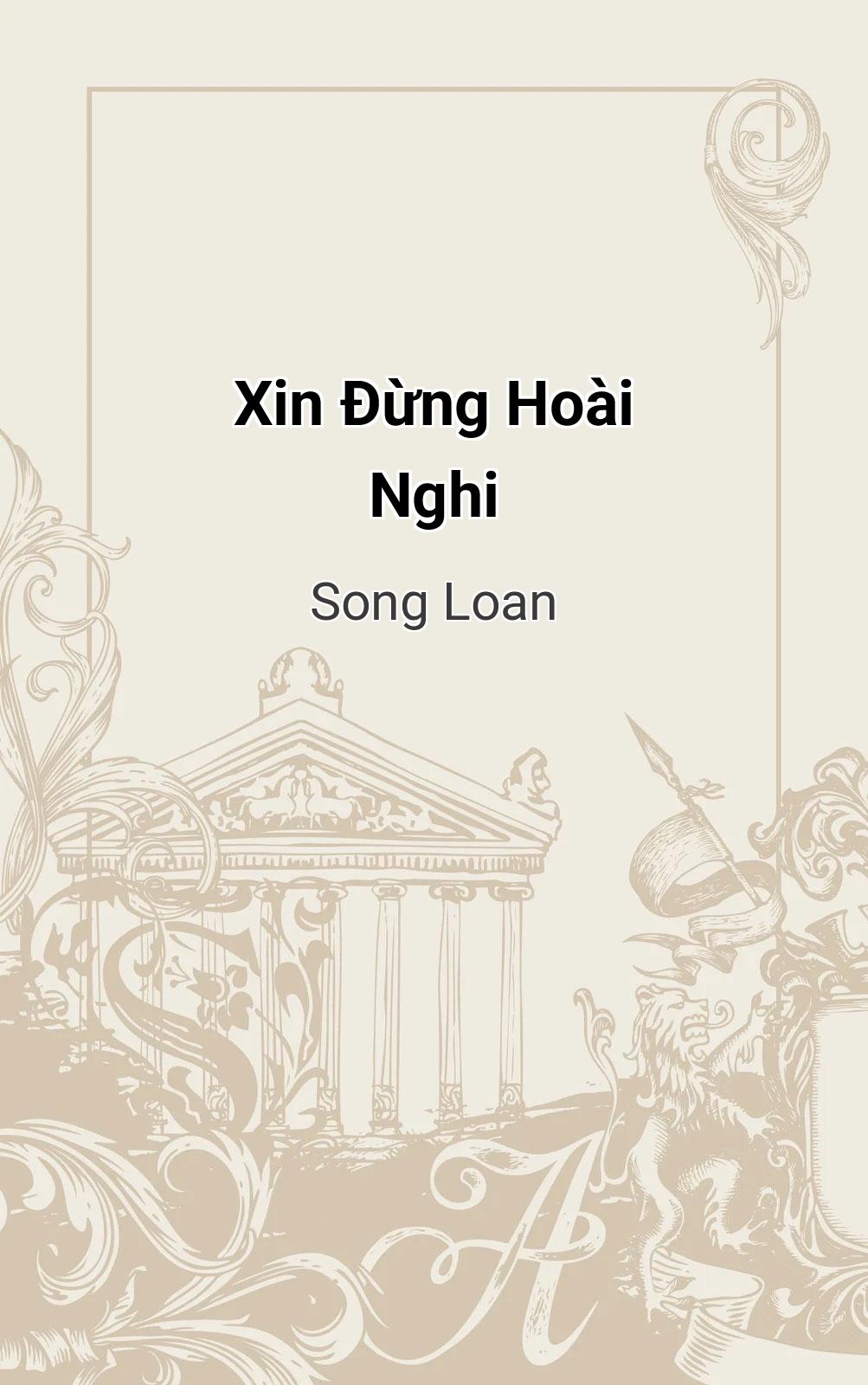 Xin Đừng Hoài Nghi