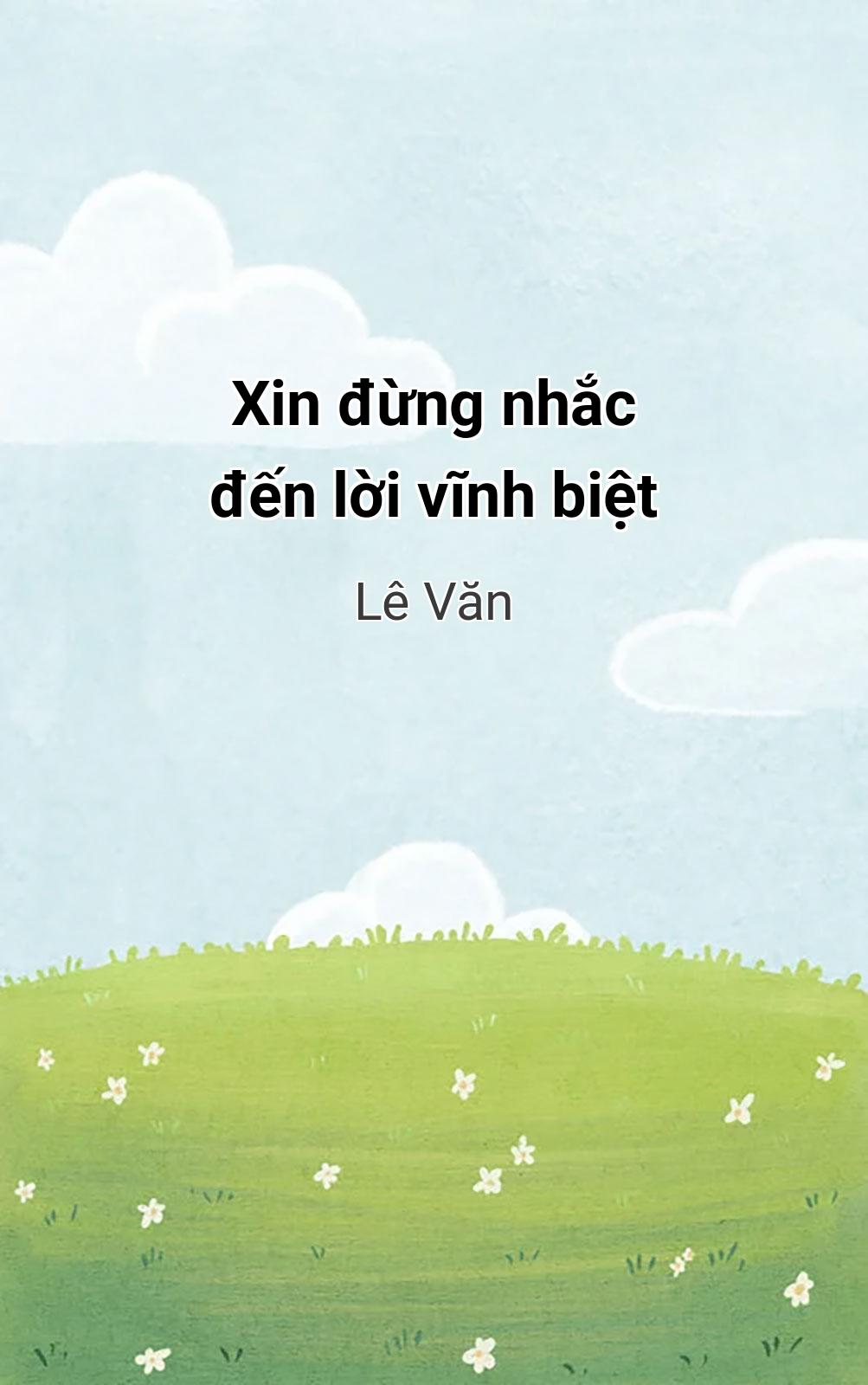 Xin Đừng Nhắc Đến Lời Vĩnh Biệt