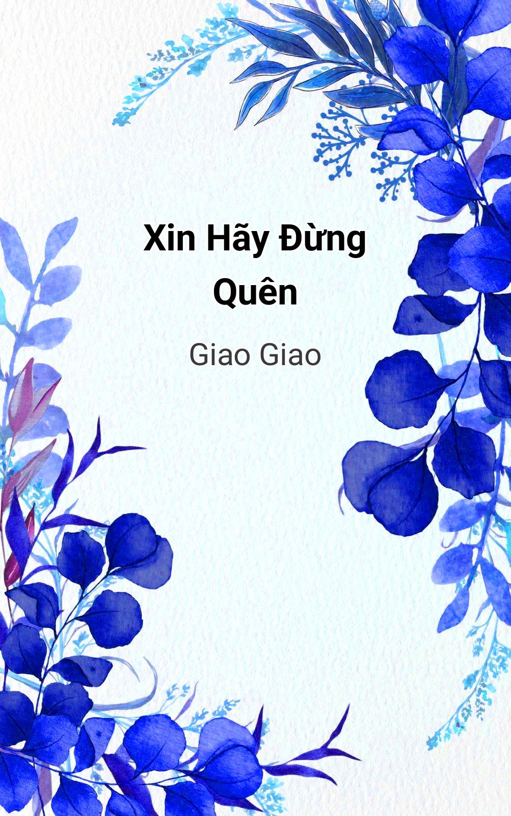 Xin Hãy Đừng Quên