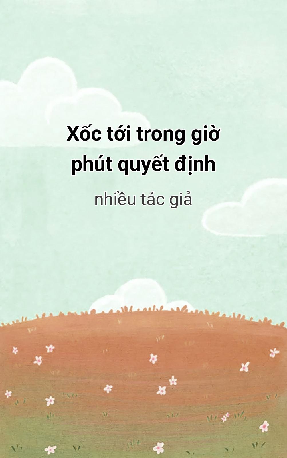 Xốc Tới Trong Giờ Phút Quyết Định