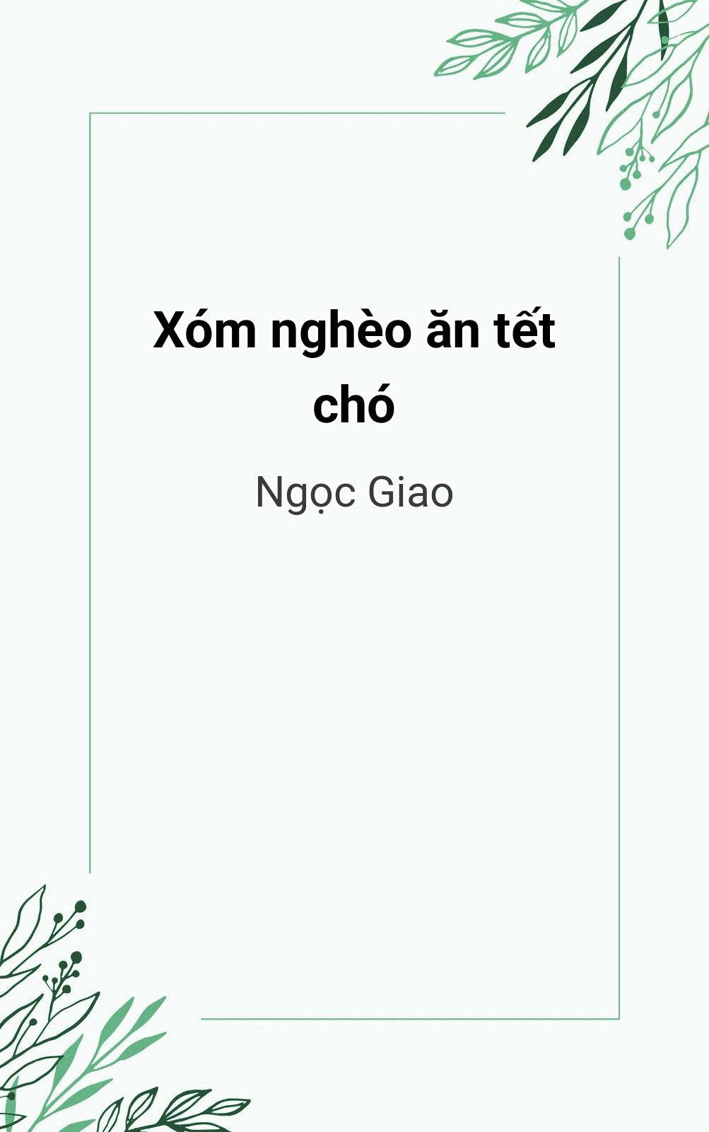Xóm Nghèo Ăn Tết Chó