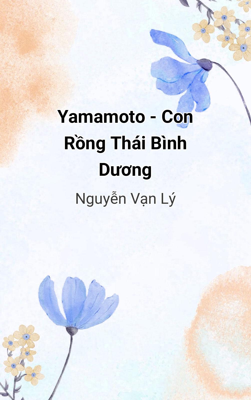 Yamamoto - Con Rồng Thái Bình Dương