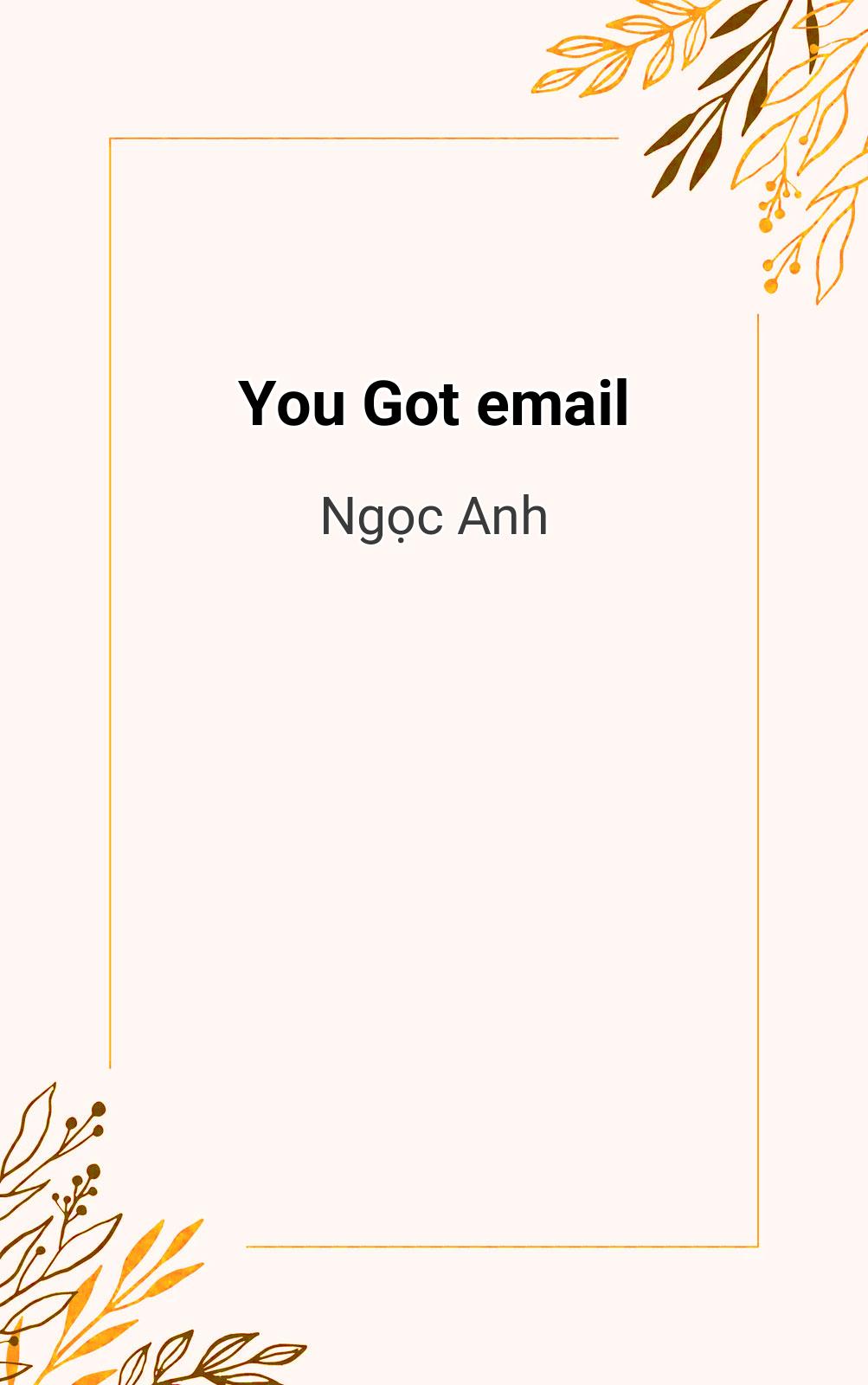 You Got Email