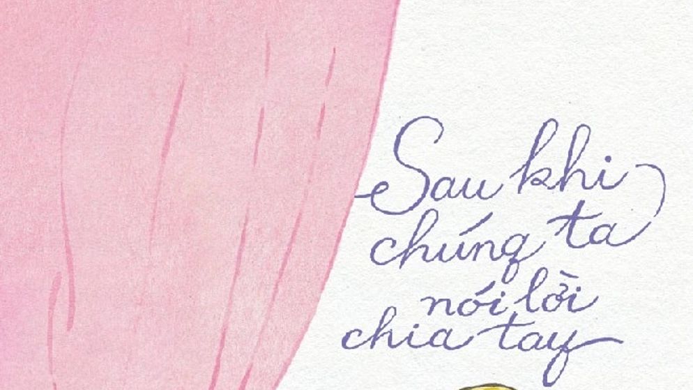 "Sau Khi Chúng Ta Nói Lời Chia Tay" - Học Cách Làm Bạn Với Nỗi Đau